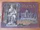 ROMA CENTOVENTI TAVOLE 120 RICORDO DI VEDUTE PITTURA SCULTURA ATTILIO SCROCCHI VUES DE ROME ITALIE SOUVENIRS OBLONG FOTO - 1901-1940