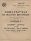 SNCF - Région Est - Cours Pratique De Traction électrique à L'usage Des Conducteurs électriciens - Railway & Tramway