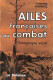 AILES FRANCAISES COMBAT BASE AERIENNE ALGERIE VOL OPERATIONNEL  TEMOIGNAGE RECIT PILOTE AVIATION GUERRE - Aviation