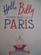 Album Illustré En Anglais/Enfants / Levitt/ Hello Billy Come And See Paris/BRUNIER /1945    BD27 - Other & Unclassified