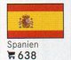 6 Coins + Flaggen-Sticker In Farbe Spanien 7€ Zur Kennzeichnung Von Alben Karten/Sammlungen LINDNER #638 Flags Of ESPANA - Autres & Non Classés