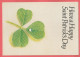 Postcards / Carta Poist : St Patricks Day  - PSPC13 ( Shamrock ) New - Ganzsachen