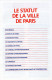 Livre - Le Statut De Paris (loi Du 31 Décembre 1982) - Paris