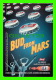 PUBLICITÉ - ADVERTISING - BUD KING OF BEERS -  BUD FROM MARS  - ÉCRITES  EN 199 -- - Publicité