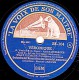 78 Trs  LA VOIX DE SON MAITRE SK-104 - état EX - WILLY CLEMENT- MONSIEUR BEAUCAIRE "La Rose Rouge" - VERONIQUE "La Lettr - 78 Rpm - Gramophone Records