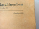 "Kontenplan Für Den Maschinenbau" Ausgabe Oktober 1939 - Technical