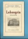 LOHENGRIN ( WAGNER ) Teatro De S. Carlos - 1946 - Colecção ÓPERA N.º 5 - See Scans - Theater