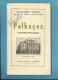 PALHAÇOS ( LEONCAVALLO ) Teatro De S. Carlos - 1946 - Colecção ÓPERA N.º 7 - With AUTOGRAPH - See Scans - Theater