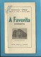 A FAVORITA ( DONIZETTI ) Ópera Francesa - Nova Orleans - 1946 - Colecção ÓPERA N.º 10 - With AUTOGRAPH - See Scans - Theatre