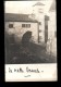 XX *** A LOCALISER *** Carte Photo, Vieille Bernarde, Ferme?, 190? - A Identifier