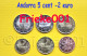 Andorra - 5 Cent Tot 2 Euro 2014 Unc. - Andorra