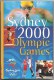 Sydney 2000 - Jeux Olympiques ( Programme / Guide Officiel Des épreuves ) - Other & Unclassified