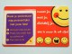 Hallmark ( 11 ) Gift / Wens Card / Smileys Pocketcard ( Formaat En Materiaal Idem Als Bankkaart ) !! - Cartes Cadeaux