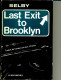 LAST EXIT TO BROOKLYN SELBY ED ALBIN MICHEL 1070 300 PAGES - Action