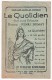 LE QUOTIDIEN - LE PROGRES CIVIQUE - RARE CARTE DE REABONNEMENT 1928 - VOYAGEE  - ETAT VOIR SCAN - - Französisch