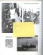 Delcampe - Livre Souvenir Bateau Aviso Escorteur Commandant Bourdais Campagne Des Pêches 1963 - Marin Marine Nationale Royale - Boten