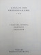 "Kunsthistorisches Museum" Katalog Der Gemäldegalerie I, Wien 1965 (mit 3 Entwerteten Eintrittskarten Von Damals) - Museen & Ausstellungen