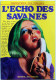 L´ECHO DES SAVANES N° 12 > Editions Du Fromage 1975 - L'Echo Des Savanes