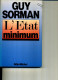 GUY SORMAN L ETAT MINIMUM ALBIN MICHEL DEDICACE 1995 183 PAGES - Livres Dédicacés