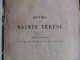 OEUVRE DE SAINTE THERESE Tome 1er Vie De Sainte Thérèse Ecrite Par Elle Même - Autres & Non Classés