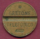 F2437A / - GETTONE TELEFONICO 7307 Phone Telephone Telefon Telephone - 24 Mm - Jeton Token  Gettone Italia Italy Italie - Professionals/Firms