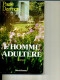 L HOMME ADULTERE  PAULE DARMON PRESSES RENAISSANCE - Action