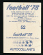 SPORT : FOOTBALL´ 78, N° 255, Vignette Autocollante, Editions Leon Glowacki Et Graffiti, Choire, Suisse - Other & Unclassified