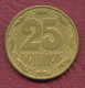 F2790 / - 25 Kopiyok -  1992 -  UKRAINE - Coins Munzen Monnaies Monete - Ukraine