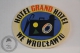 Grand Hotel We Wroclawiu - Poland - Original Vintage Luggage Hotel Label - Sticker - Etiquetas De Hotel