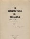 José Vial (ps. Marcel Lachaert), La Génération Du Remords (roman Sur Le Mouvement Flamand) - Histoire