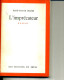 L IMPRECATEUR R V PILHES SEUIL 286 PAGES  1974 - Action