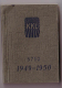 Keren Kayemeth Leisrael,Taschencalender 1949-50, Carte Géographique D´Israël,Agenda Sioniste De 160 Pages - Judaïsme
