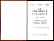 David / Haisse / Bouret - La Grammaire Française - Cours Moyen 2e Année - Fernand Nathan - ( 1960 ) . - 6-12 Ans