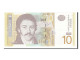 Billet, Serbie, 10 Dinara, 2011, NEUF - Serbie