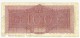 CARTAMONETA - PAPER MONEY - 1944 - 100 LIRE - QUALITY B - NON STIRATA -100 Lire 10/12/1944    Firme: Introna/Urbini - 100 Lire