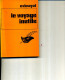 Exbrayat  EXBRAYAT LE VOYAGE INUTILE 1977 230 PAGES - Le Masque