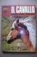 PCE/29 Lugli IL CAVALLO Origini, Razze, Attitudini  De Agostini I Ed.1972 - Animali Da Compagnia