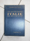 Guide Bleu De L'ITALIE - Tourisme