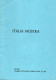 Italia Nostra Roma Corso Vittorio Emmanuele II,287,livre En Italien,anglais,français,allemand (livre De 16 Pages De 17 C - Autres & Non Classés