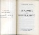 Alexandre Dumas Le Comte De Monte Cristo Calamnn Levy 1952  Sur Papier Bible - Auteurs Classiques