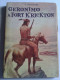 Lib259 Geronimo A Fort Krickton N.18 1966 Editrice Capitol Collana Grandi Romanzieri Western Indiani USA - Action & Adventure