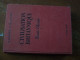 CIVILISATION BRITANNIQUE TEXTES CHOISIS G. ROGER R. LALOU Classes De Seconde Premières Et Supérieures 1961 DIDIER - Other & Unclassified