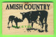 CARTES POSTALES EN BOIS - AMISH COUNTRY - E & E WOODCRAFTS, USA - VACHE ET SON VEAU - - Autres & Non Classés