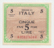 Italy 5 Lire 1943 A AUNC+ P M18a M18 A - Allied Occupation WWII