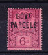 1887/90 SG 066 * Queen Victoria 6 D. Purple/rose Red Aufdruck GOVt PARCELS - Ungebraucht