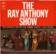 * LP *  THE RAY ANTHONY SHOW (Live At The Sahara, Las Vegas)(England 1960 EX-!!!) - Jazz