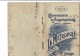 Publicité - Compagnie D´ASSURANCES LA METROPOLE 1918 Calendrier / Crédit Foncier De France - Cahier De Brouillon Enfant - Bank En Verzekering