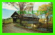 PONTS COUVERT - COVENTRY, VT - VERMONT COVERED BRIDGE SPANNING BLACK RIVER - - Ponts