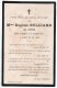 BAYONNE . SOUVENEZ-VOUS DE MADAME EUGÈNE BULLIARD NÉE BIENTZ DÉCÉDÉE À BAYONNE LE 22/09/1915 - Réf. N°6214 - - Décès