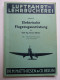 Luftfahrt-Lehrbücherei "Elektrische Flugzeugausrüstung" (Band 5) Von 1938 - Technical